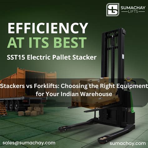 Stackers vs Forklifts: Choosing the Right Equipment for Your Indian Wa ...