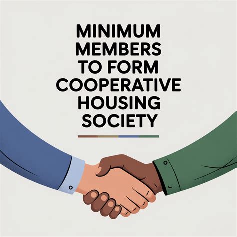 Minimum Members to Form Cooperative Housing Society?