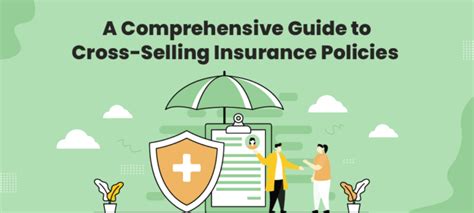 A Guide To Cross-Selling Insurance Policies