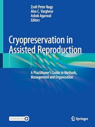 Buy Cryopreservation in Assisted Reproduction: A Practitioner's Guide ...