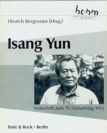 Buy Isang Yun: Festschrift Zum 75.Geburtstag Book Online at Low Prices ...