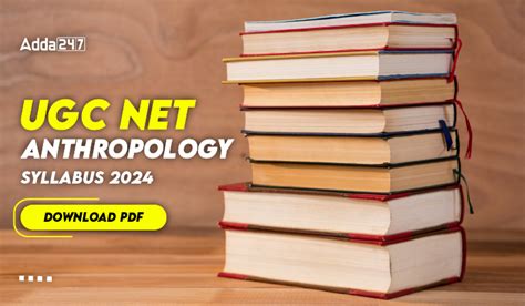 UGC NET Anthropology Syllabus 2024 PDF Download