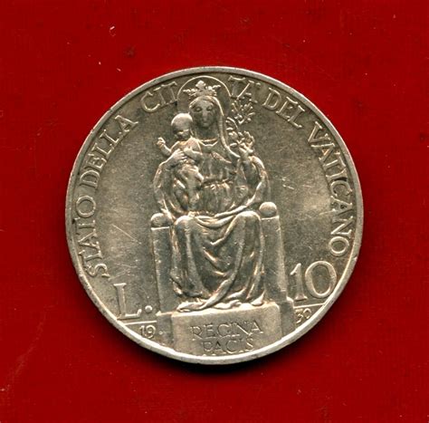1930 - VATICANO - 10 LIRE ARGENTO PIO XI° - LOTTO/M30921