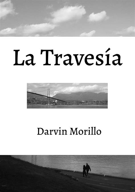 La Travesía: 2da. Edición (Spanish Edition) eBook : Morillo, Darvin ...