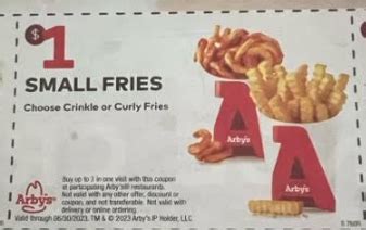 Arbys Coupon Code: $1 Small Fries Valid to 6-30-23. In store o