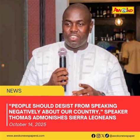 “People Should Desist from Speaking Negatively About Our Country ...