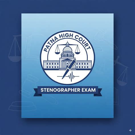 Patna High Court Stenographer Patna High Court Stenographer 2025 Mock ...
