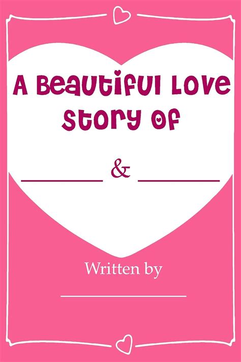 A Beautiful Love Story - Fill In Love Journal Book: What I Love About ...