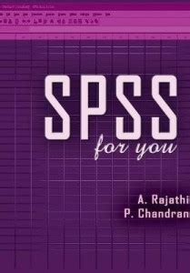 SPSS for You: Buy SPSS for You by Rajathi a at Low Price in India ...