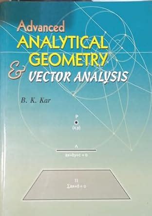 Buy Advanced Analytical Geometry & Vector Analysis Book Online at Low ...