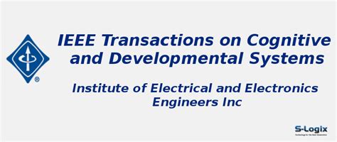 Cognitive and Developmental Systems - Impact Factor | S-Logix