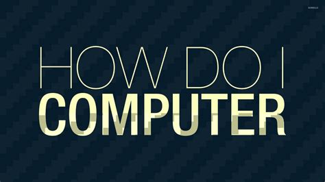 Image result for How Too Computer