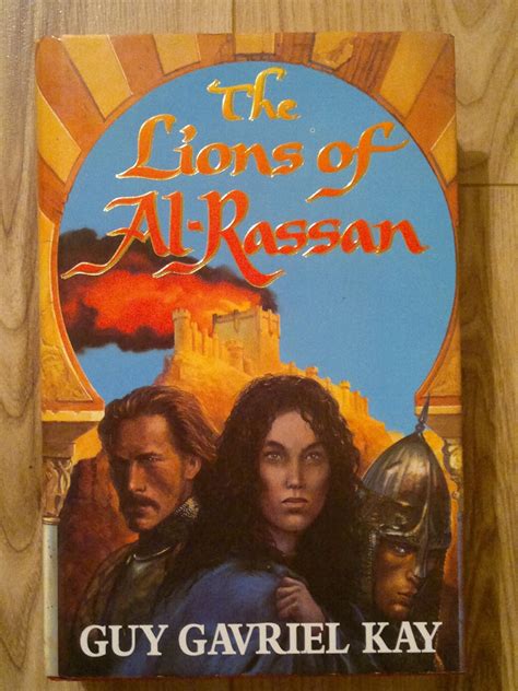 The Lions of Al-Rassan: Kay, Guy Gavriel: 9780002246132: Amazon.com: Books