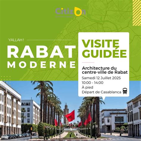 Visite guidée CitizOn | Rabat Moderne (12/07/2025), Casablanca, 20100 ...