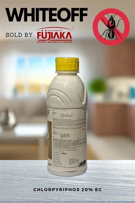 Whiteoff - CHLORPYRIPHOS 20 % EC - TERMITICIDE - 1 Litre | Liquid – FUJIAKA