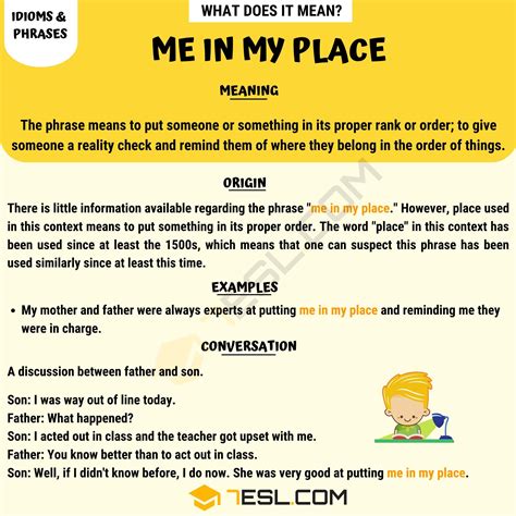 "Me in My Place" Meaning, Origin and Examples • 7ESL