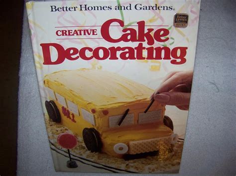 Better Homes and Gardens Creative Cake Decorating : Amazon.in: Books