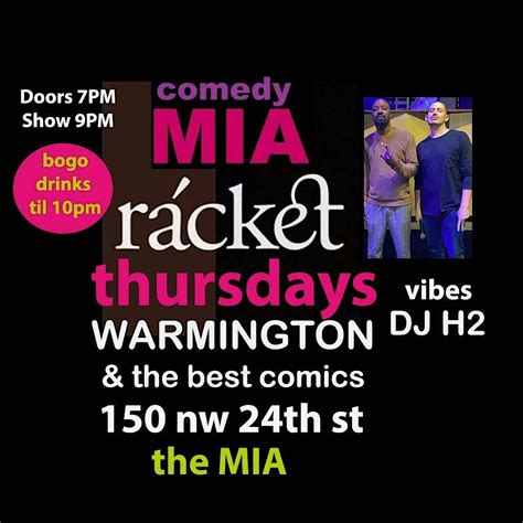 Da Comedy rácket w/ host Warmington305 and VIBE setter DJ H2, Racket ...