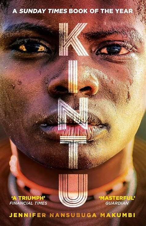 Buy Kintu: From the winner of the Jhalak Prize, 2021 Book Online at Low ...