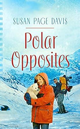 Polar Opposites (Alaska Weddings Book 3) eBook : Davis, Susan Page ...