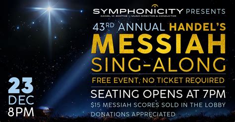 Symphonicity: 43rd Annual MESSIAH SING-ALONG, 201 Market St, Virginia ...