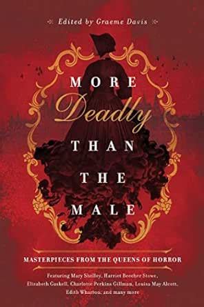 More Deadly than the Male: Masterpieces from the Queens of Horror eBook ...