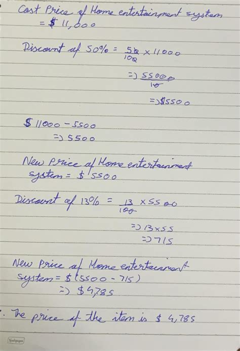 The initial price of a home entertainment system is $11,000. It is ...