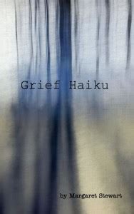 Grief Haiku: Buy Grief Haiku by Stewart Margaret M at Low Price in ...