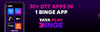 Tata Play (formerly Tata Sky) Binge App: All OTT Platforms in One App