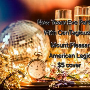 Ringing in the New Year with ConTagious , Mt. Pleasant American Legion ...