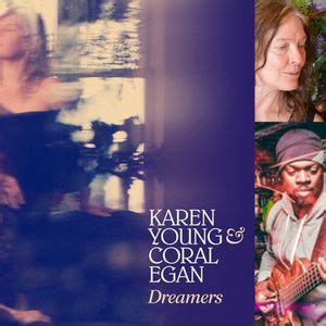 Dreamers - Karen Young et Coral Egan, Bistro du Rucher, Magog, 17 May ...