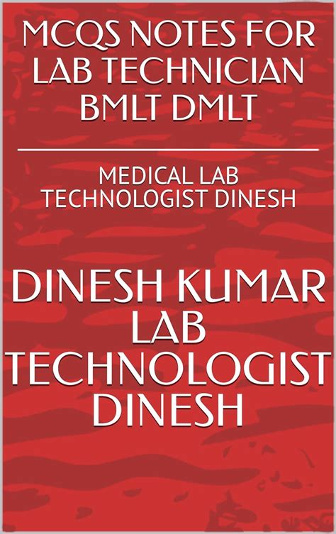 MCQS NOTES FOR LAB TECHNICIAN BMLT DMLT: MEDICAL LAB TECHNOLOGIST ...