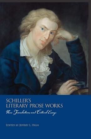 Buy Schiller`s Literary Prose Works – New Translations and Critical ...