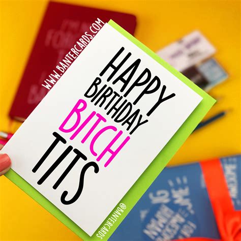 Rude Cards | Funny Cards | Banter Cards | Sweary Cards | Funny Birthday ...
