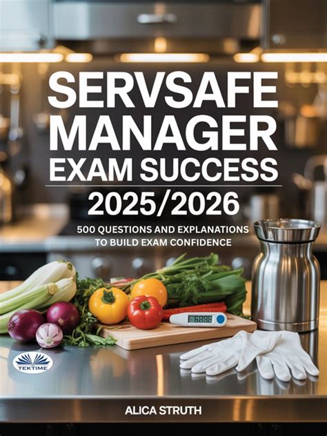 ServSafe Manager Exam Success 2025/2026 eBook de Alica Struth - EPUB ...