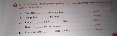fill in the blanks with the present perfect or the present perfect ...