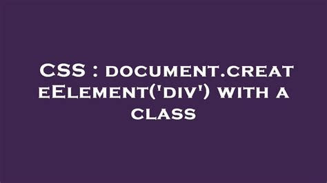 Image result for document.createElement with Class