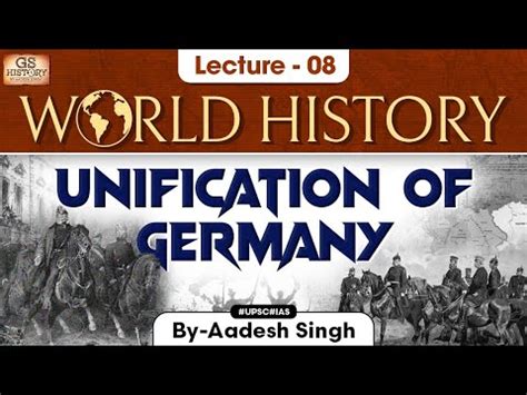 Unification of Germany Video Lecture - Lucent For GK - UPSC