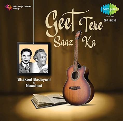 Geet Tere Saaz Ka-Shakeel Badayuni-Naushad: Various: Amazon.in: Music}