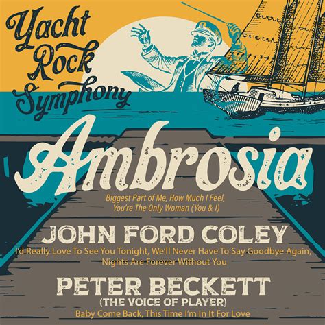 Yacht Rock Symphony with Ambrosia, John Ford Coley, and Peter Beckett ⋆ Columbus Symphony