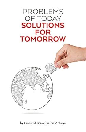 Buy Problems Of Today Solutions Of Tomorrow Book Online at Low Prices ...