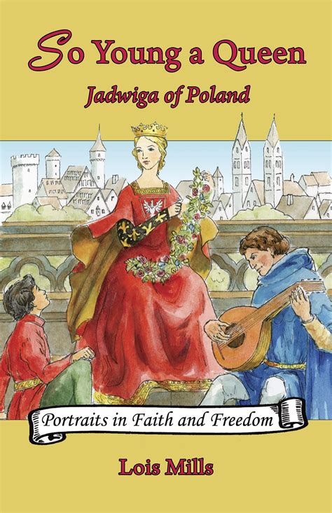 Amazon.com: So Young a Queen: Jadwiga of Poland (Volume 1) (Portraits ...