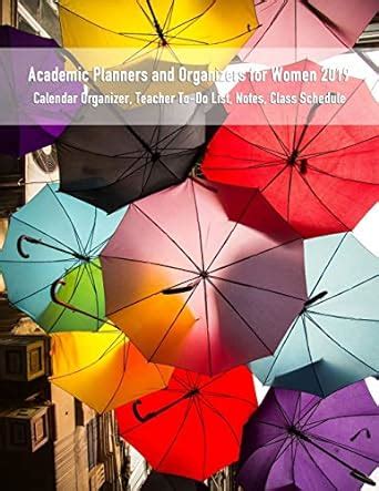 Buy Academic Planners and Organizers for Women 2019: Calendar Organizer ...