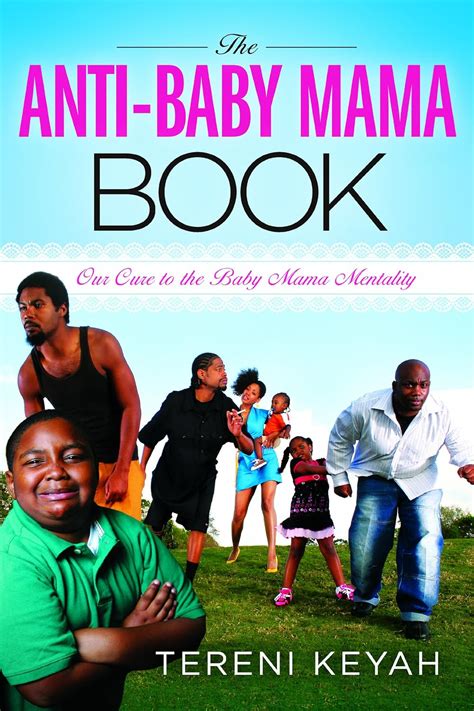 The Anti Baby Mama Book : Tereni Keyah: Amazon.in: Books