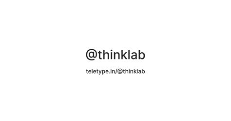 Think Lab — Teletype