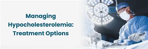 Effective Hypocholesterolemia Management Guide