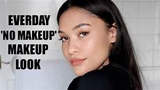 Makeup Looks No Eyeliner by No Makeup Makeup Look Sian Lilly Makeup Looks No Eyeliner