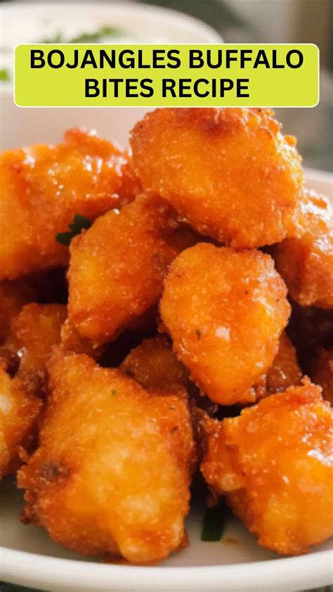 Bojangles Buffalo Bites Recipe - Cravefuly