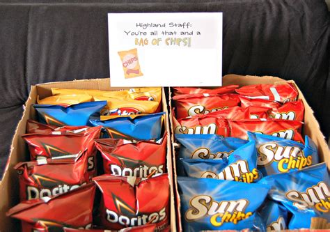 You're all that and a bag of chips! Staff appreciation / morale booster ...