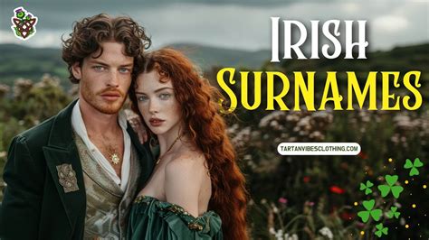 Top 101 Irish Surnames and Their Unique Meanings Explained
